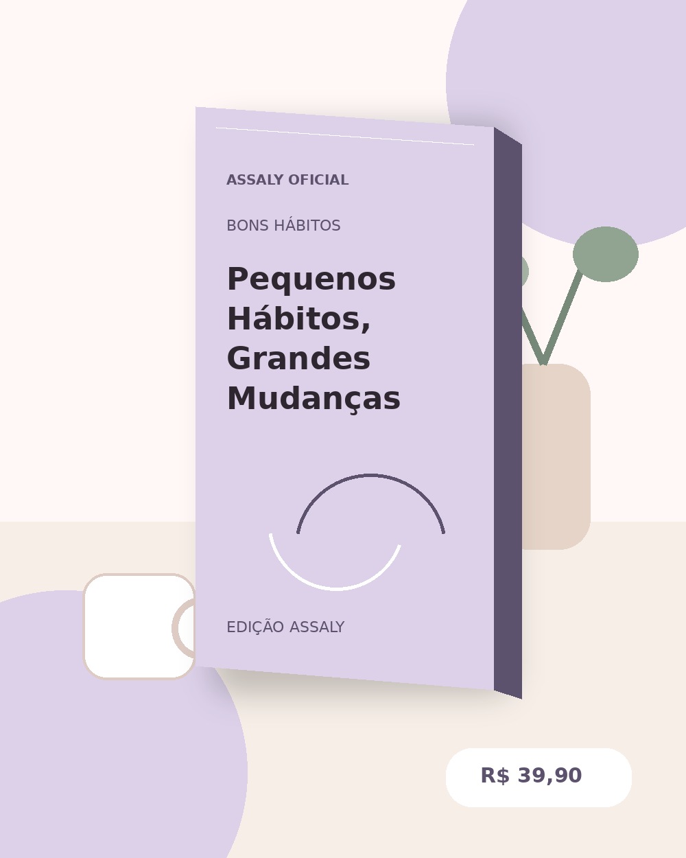 Pequenos Hábitos, Grandes Mudanças